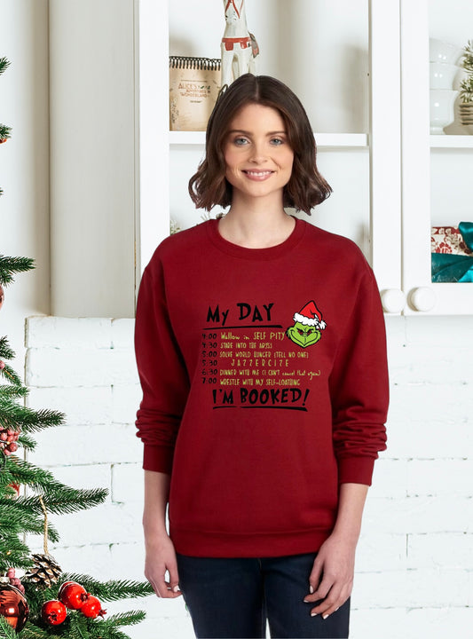 Sweatshirts, Unisex Sweatshirts, Unisex Holiday Apparel, Unisex Holiday Gifts, Unisex Sweatshirts, The Grinch, The Grinch Holiday Sweatshirt, The Grinch Holiday Sweater, Holiday Grinch Sweatshirt, I’m Booked Grinch Sweatshirt