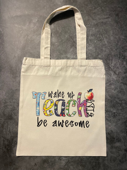 Customized Teacher Gifts, Personalized Gifts for Teachers, Teacher Gifts Canvas Tote Bag, Gifts for Teachers, Teacher’s Gift, Unique Gifts for Teachers,Wake Up Teach be Awesome